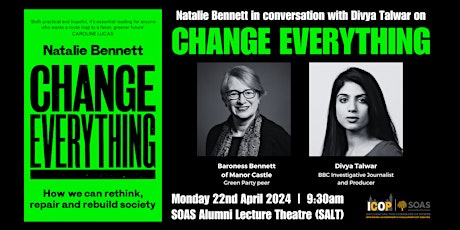 Natalie Bennett in Conversation with Divya Talwar on Change Everything