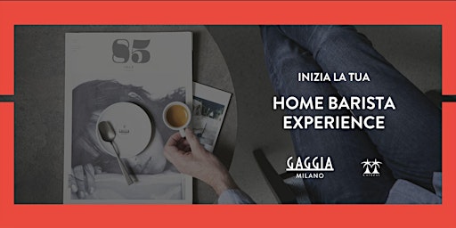 Imagem principal do evento GAGGIA & CAFEZAL: la tua HOME BARISTA EXPERIENCE