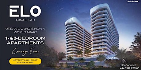 Discover ELO by Damàc | 1 & 2 Bed in DAMAC Hills 2