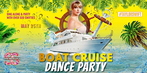 Primaire afbeelding van Taylor Swift Boat Cruise Dance Party: Swifites Socials -TORONTO (MAY 25)