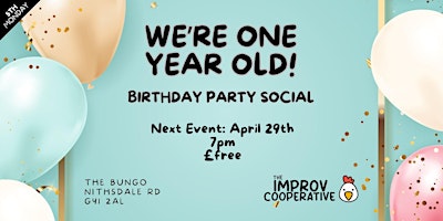 Imagem principal do evento We're One Year Old! (An Improv Cooperative Birthday Party)