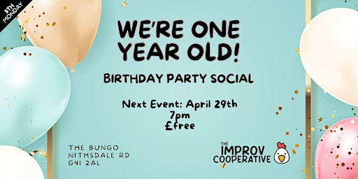 Imagen principal de We're One Year Old! (An Improv Cooperative Birthday Party)