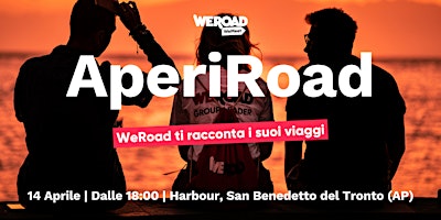 Immagine principale di AperiRoad - San Benedetto del Tronto | WeRoad ti racconta i suoi viaggi 