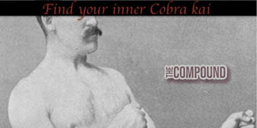 Imagem principal do evento Finding your inner Cobra Kai
