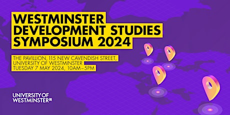 Westminster Development Studies Symposium 2024