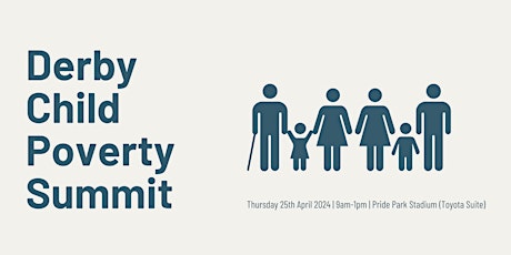 Derby Child Poverty Summit