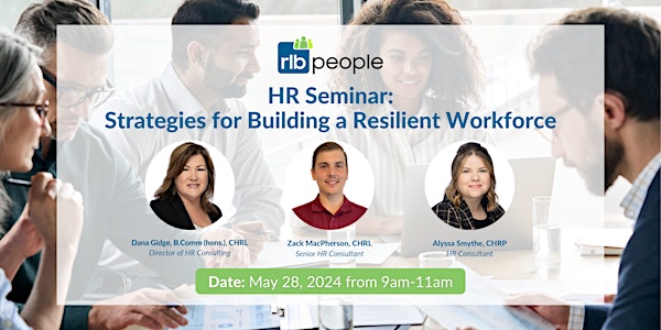HR Seminar: Strategies for Building a Resilient Workforce