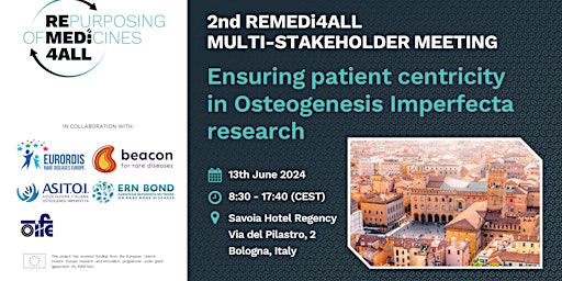 2ND MULTI-STAKEHOLDER MEETING – ENSURING PATIENT CENTRICITY IN OSTEOGENESIS