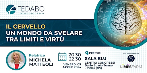 Imagem principal do evento Il cervello: un mondo da svelare tra limiti e virtù