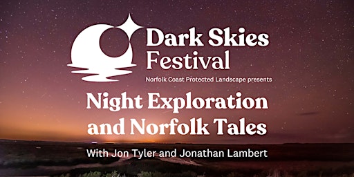 Primaire afbeelding van Night Exploration and Norfolk Tales