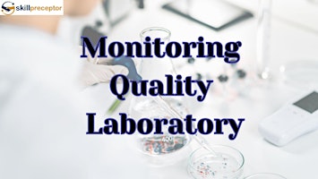 Imagen principal de Monitoring a Quality Laboratory to prevent Non-Compliance.