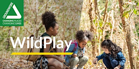 FREE Easter Wild Play - Oxhey Woods primary image