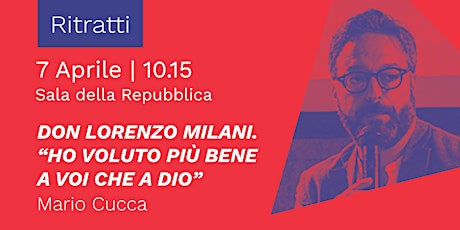 Mario Cucca - Don Lorenzo Milani. “Ho voluto più bene a voi che a Dio”