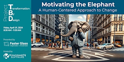 Motivating the Elephant: A Human-Centered Approach to Change primary image