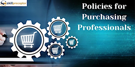 Implementing Purchase Policies for Purchasing Professionals