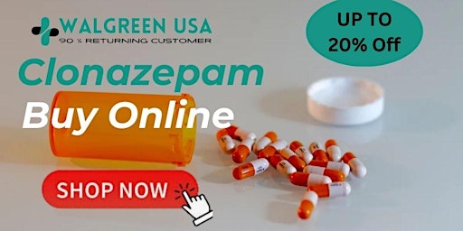 Primaire afbeelding van Buy Clonazepam Online Trending Seamless Deals