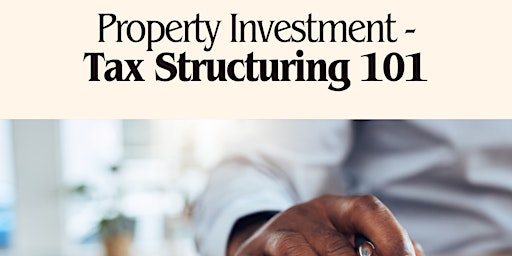 Primaire afbeelding van T.U.G.G. Workshop - Property Series: Tax 101