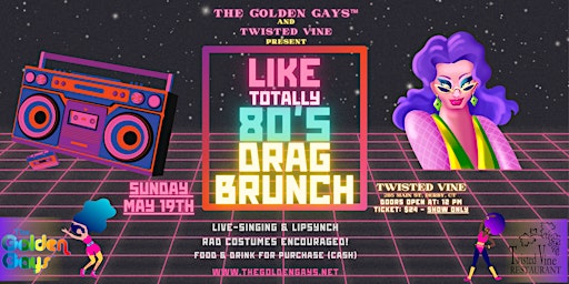 Derby CT - Like, Totally 80’s Drag Brunch n Stuff - Twisted Vine primary image