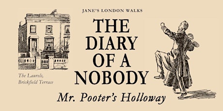 The Diary of a Nobody - Mr Pooter's Victorian Holloway