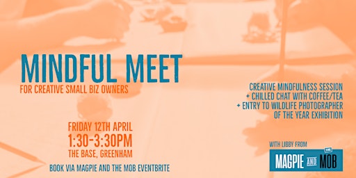 Imagem principal do evento Mindful Meet for Small Creative Biz Owners