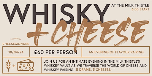 Whiskey and Cheese at The Milk Thistle primary image