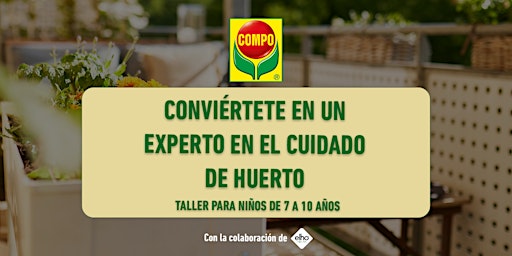 Hauptbild für COMPO Garden Tour - Taller Kids iniciación al huerto - Garden Ponç