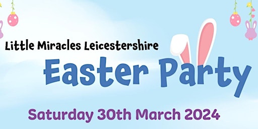 Primaire afbeelding van EVENT Easter Party & Egg Hunt - Leicestershire - 30/03/24