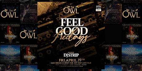 Feel Good Fridays with DJ Strip