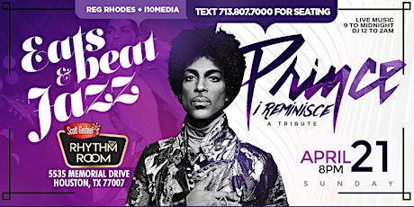 PRINCE > PURPLE RAIN LIVE MUSIC DANCE PARTY - TEXT 7138077000 SEATS