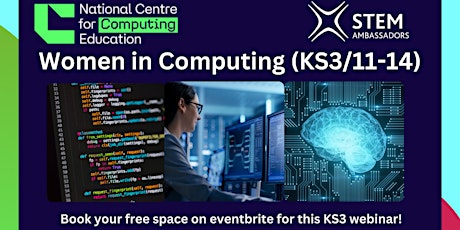 Women in Computing (KS3/11-14)