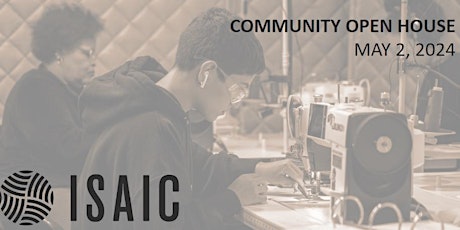 ISAIC Community Open House