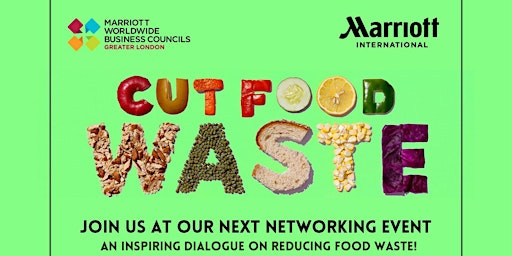 Imagen principal de Sustainability in the Workplace - Marriott Networking Event-24th April 2024