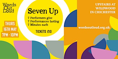 Seven Up Live Performance Cabaret Event primary image