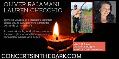 Concert in the Dark w Oliver Rajamani and Lauren Checchio primary image