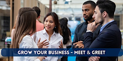 Primaire afbeelding van Grow Your Business - Saturday Meet & Greet