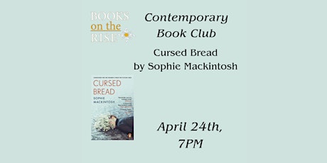 Contemporary Book Club: Cursed Bread primary image