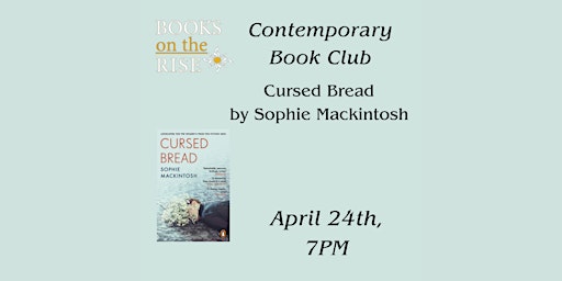 Imagem principal do evento Contemporary Book Club: Cursed Bread