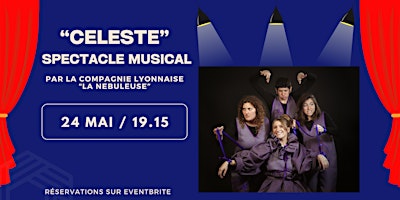 Hauptbild für "Céleste" Spectacle musical tout public par "La Nébuleuse"