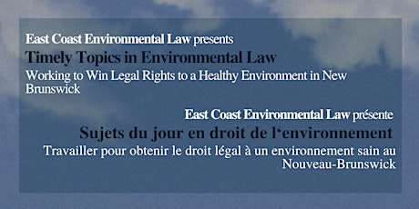Working to Win Legal Rights to a Healthy Environment in New Brunswick