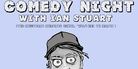 Comedy Night with Ian Stuart & Special Guests