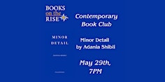 Imagem principal do evento Feminist Book Fortnight - Contemporary Book Club: Minor Detail