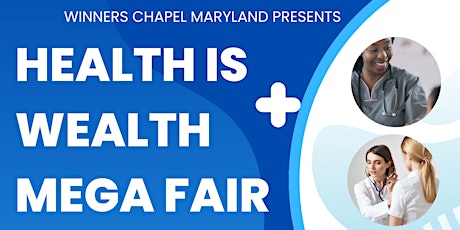 Health is Wealth Mega Fair 2024