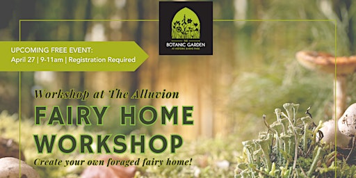 Hauptbild für FREE Foraged Fairy Home Workshop