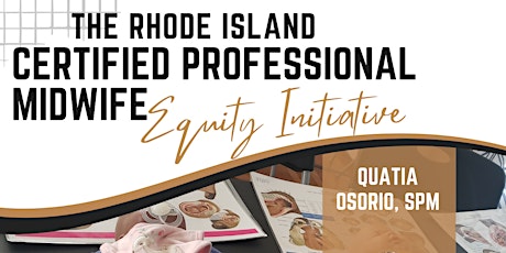 The Rhode Island Certified Professional Midwifery Equity Initiative