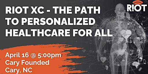 Imagem principal do evento RIoT XC (90) - The Path to Personalized Healthcare for All