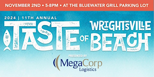 Image principale de 11th Annual Taste of Wrightsville Beach