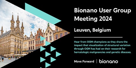 Bionano User Group Meeting  2024: Join us in Belgium!