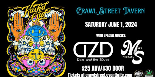 Kash'd Out with Dale and the ZDubs and Michael Sky at Crawl Street Tavern!  primärbild