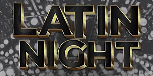 Primaire afbeelding van Black & Gold: Latin Night