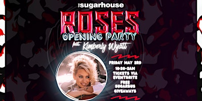 Roses Opening Night FT. Kimberly Wyatt primary image